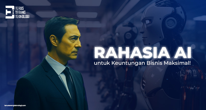 Rahasia AI untuk Keuntungan Bisnis Maksimal !!!