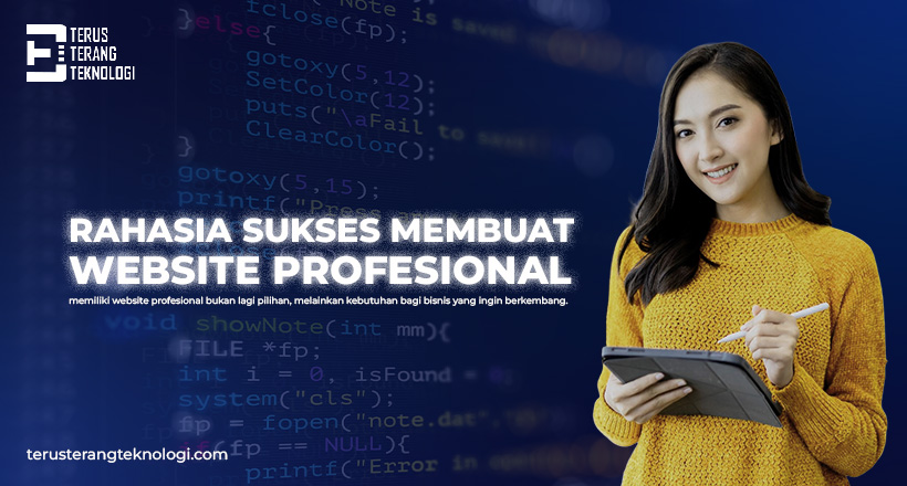 Rahasia Sukses Membuat Website Profesional untuk Bisnis di 2025