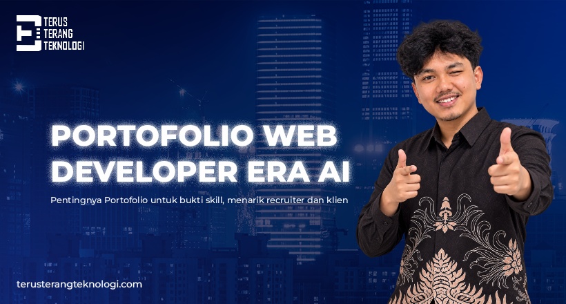 Mengapa Portofolio Web Developer Menjadi Kunci Karier Digital di Era AI pada 2026 dan Masa Depan